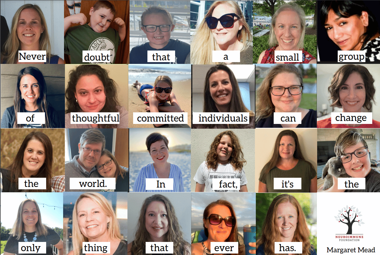 Collage of individual photos of people with the words, "Never doubt that a small group of thoughtful committed individiuals can change the world. In fact, it's the only thing that ever has. - Margaret Mead"